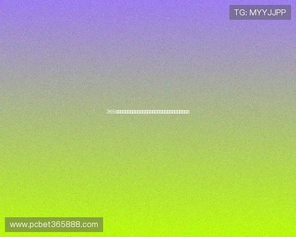 365日博娱乐官网为您提供全年无休的体育投注平台,尽情体验足球盛宴 365日博娱乐官网为您提供全年无休的体育投注平台,尽情体验足球盛宴